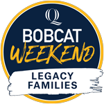 Bobcat Weekend Legacy Families Track
