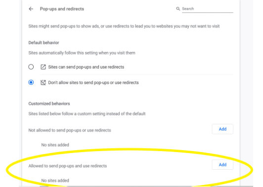 Click add for Allowed to send pop-ups and redirects